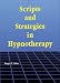 Scripts And Stategies In Hypnotherapy