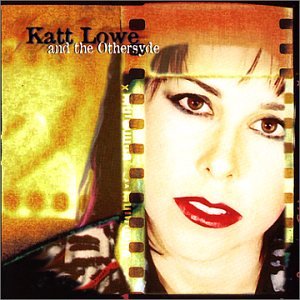 Katt Lowe and the Othersyde