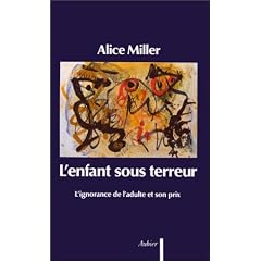 L'enfant sous terreur - L'ignorance de l'adulte et son prix
