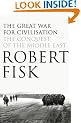 The Great War for Civilisation: The Conquest of the Middle East