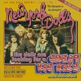 New York Dolls - Great Big Kiss