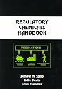 Regulatory Chemicals Handbook (Chemical Industries, V. 80)