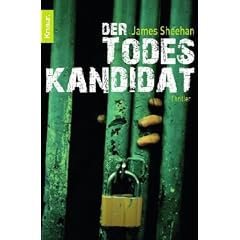 Der Todeskandidat: Thriller