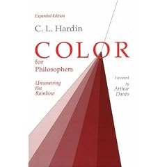 Color for Philosophers: Unweaving the Rainbow