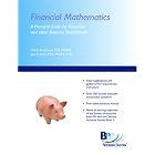 Financial Mathematics: A Practical Guide For Actuaries And Other Business Professionals by Chris Ruckman and Joe Francis