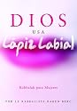 Dios usa lapiz labial: God Wears Lipstick (Spanish Edition)
