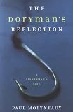 The Doryman's Reflection: A Fisherman's Life