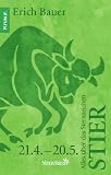 Produkt-Bild: Alles &uuml;ber das Sternzeichen Stier: 21.04 - 20.05