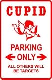 CUPID PARKING sign * street love valentine