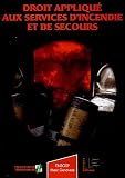 Droit appliqu� aux services d'incendie et de secours