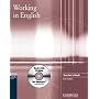 Working in English Teacher's Book with CD-ROM (Cambridge professional English)