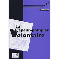 Le sapeur-pompier volontaire