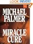 Miracle Cure: A Novel