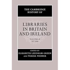 The Cambridge History of Libraries in Britain and Ireland 3 Volume Hardback Set