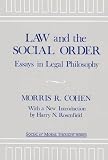 Law and the social order : essays in legal philosophy