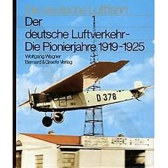 Der deutsche Luftverkehr, Die Pionierjahre 1919-1925