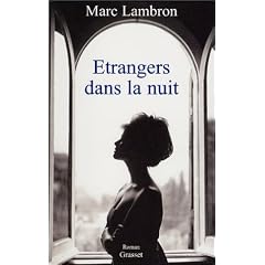 Etrangers dans la nuit
