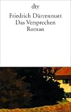 Das Versprechen: Requiem auf den Kriminalroman