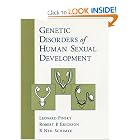 Genetic Disorders of Human Sexual Development (Oxford Monographs on Medical Genetics, 38) by Leonard Pinsky, Robert P. Erickson, and R. Neil Schimke