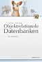 Objektrelationale Datenbanken: Ein Lehrbuch