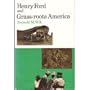 Henry Ford and Grass-Roots America