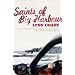 The Saints of Big Harbour