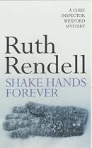 Shake Hands Forever (Inspector Wexford)