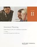 CFP Live Review Vol 2: Insurance Planning 11E (Kaplan Review for the CFP Certification Examination)