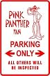 PINK PANTHER PARKING ONLY street sign