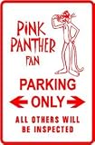 PINK PANTHER PARKING ONLY street sign