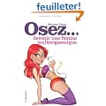 Osez devenir une femme multi-orgasmique