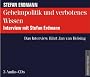 Geheimpolitik und verbotenes Wissen. 3 Audio-CDs: Das Interview f�hrt Jan van Helsing