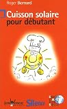 La cuisson solaire pour débutant La cuisson solaire pour débutant