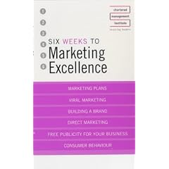 Six Weeks to Perfect Your Marketing Skills