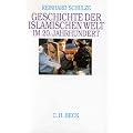 Geschichte der islamischen Welt im 20. Jahrhundert