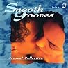 Image of album by Smooth Grooves: A Sensual Collection (Series)