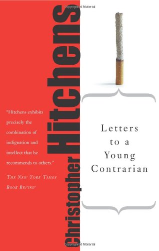 Letters to a Young Contrarian (Art of Mentoring)