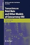 Transactions on petri nets and other models of concurrency VIII