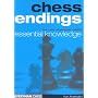 Chess Endings: Essential Knowledge
