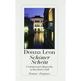 Sch�ner Schein: Commissario Brunettis achtzehnter Fallvon "Donna Leon"