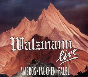 Wolfgang Ambros - Watzmann Live - Zortam Music