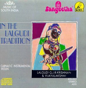 CD-Charts  Search : In the Lalgudi Tradition