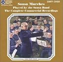 Sousa Marches Played by the Sousa Band: The Complete Commercial Recordings 1897-1930