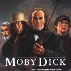 Moby Dick: Original Television Soundtrack Various Artists
