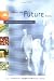 What the Future Holds: Insights from Social Science
