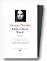 Melville : Oeuvres, tome 1