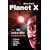 Planet X and the Kolbrin Bible Connection: Why the Kolbrin Bible is the Rosetta Stone of Planet X
