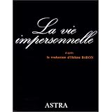 La vie impersonnellepar Collectif