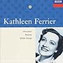 Kathleen Ferrier sings Chauson, Brahms, British Songs