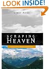 Scraping Heaven : A Family's Journey Along the Continental Divide